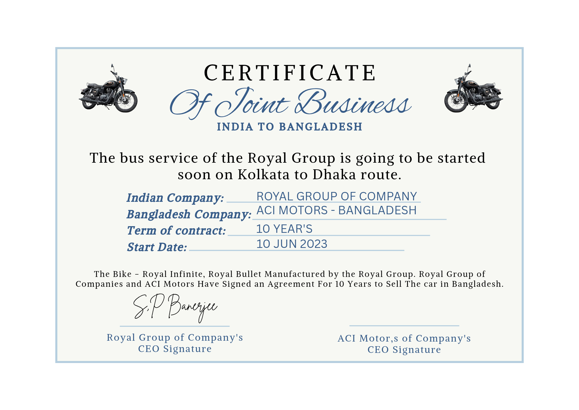 ROYAL BIKE AGREEMENT